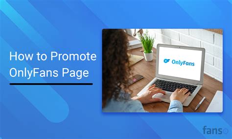 how to promote your onlyfans anonymously|How to Promote OnlyFans in 2024 for Maximum。